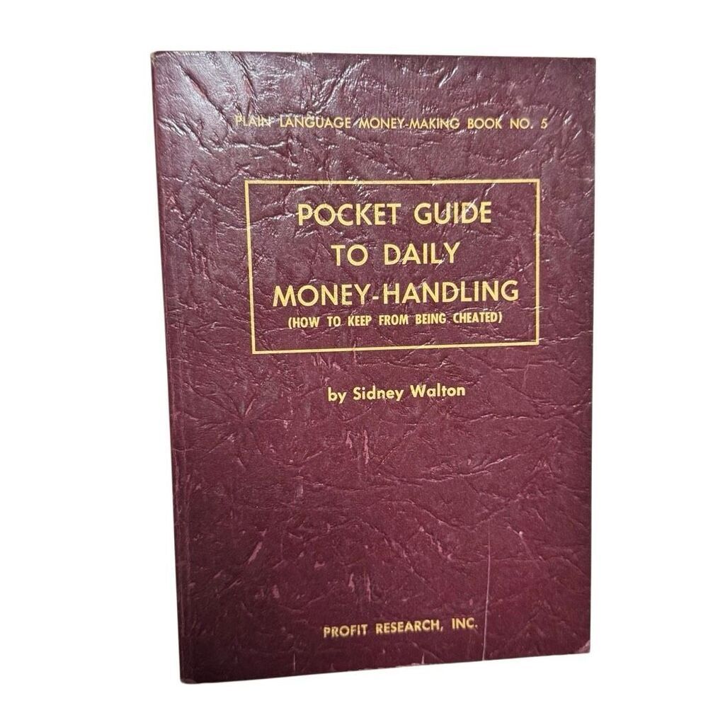 1963 Pocket Guide To Daily Money Handling Plain Language Money Making Book No. 5